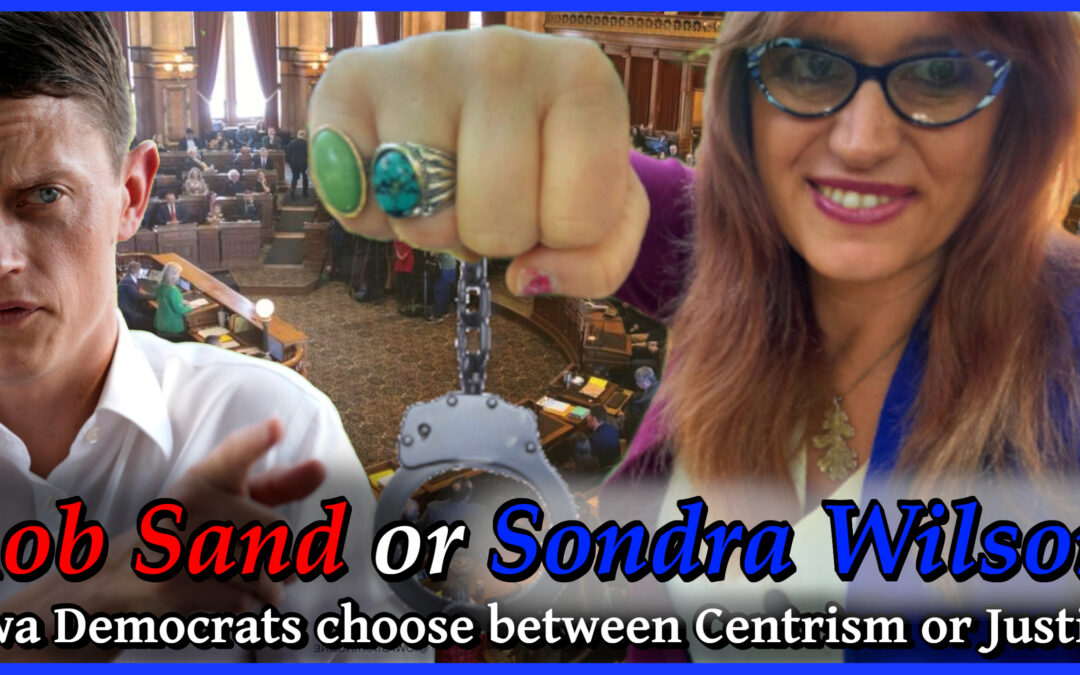 Democrats deeply divided during Iowa primaries: Rob Sand or Sondra Wilson?